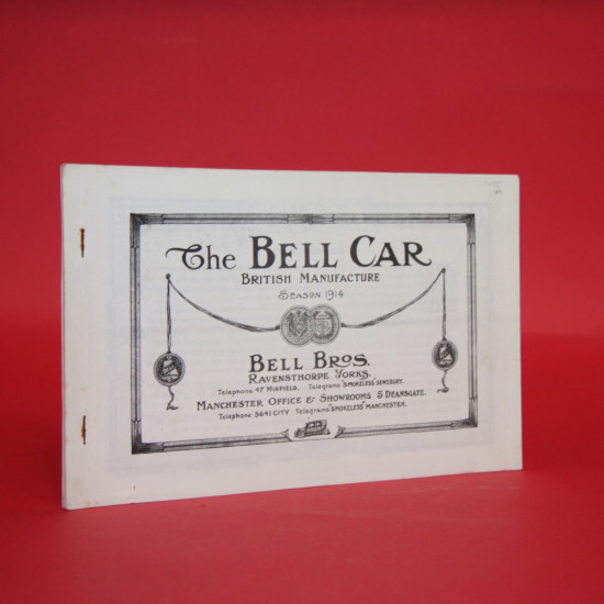 The Bell Car British Manufacture Season 1914 The Bell Car British Manufacture Season 1914