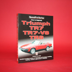 Speed Pro Series : How to Improve Triumph TR7,TR7-V8,TR8 Speed Pro Series : How to Improve Triumph TR7,TR7-V8,TR8