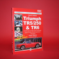 How To Restore Triumph TR5/250 & TR6 How To Restore Triumph TR5/250 & TR6