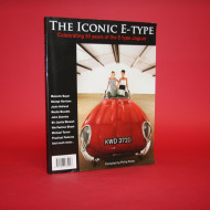 The Iconic E-Type Celebrating 50 Years of the E-Type Jaguar