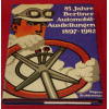 85 Jahre Berliner Automobil-Ausftellungen 1897-1982
