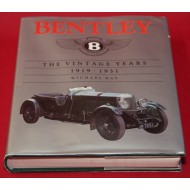 Bentley The Vintage Years 1919-1931