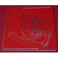 Ferrari: 50 Years of Innovations in Technology - 50 anni di innovazioni tecnologiche 