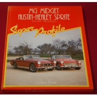 MG Midget & Austin Healey Sprite (Except Frogeye) - Super Profile
