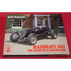 Maserati 3011 - The Story of a Racing Car