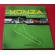 Monza Una Grande Storia A Glorious History Monza Una Grande Storia A Glorious History
