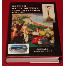 British Rally Drivers Their Cars & Awards 1925-1939