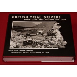 British Trial Drivers Their Cars And Awards 1919-1928
