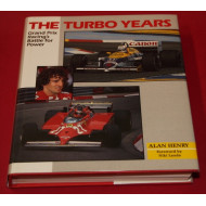 The Turbo Years Grand Prix Racing's Battle for Power