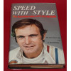 The Autobiography of Peter Revson - Speed with Style