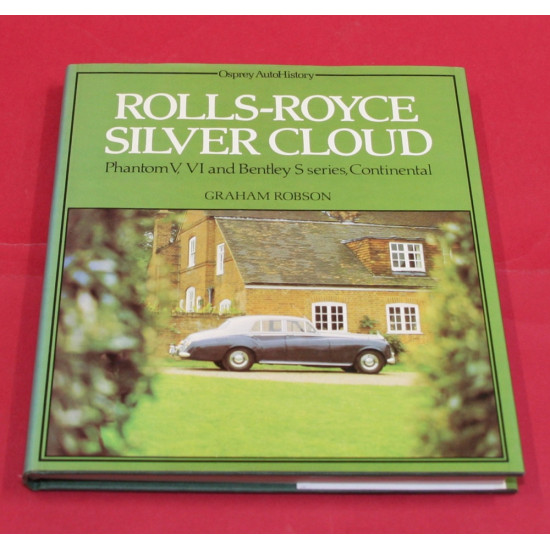 Rolls Royce Silver Cloud - Phantom V, VI & Bentley S Series & Continental